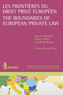 Les frontières du droit privé européen / The Boundaries of European Private Law (eBook, ePUB)