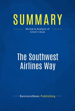 Summary: The Southwest Airlines Way (eBook, ePUB) - BusinessNews Publishing