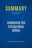 Summary: Awakening the Entrepreneur Within (eBook, ePUB)
