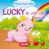 Lucky le ver de terre (eBook, ePUB)