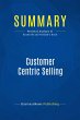 Summary: Customer Centric Selling... - Bild 1