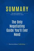 Summary: The Only Negotiating Guide You'll Ever Need (eBook, ePUB)