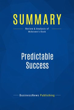 Summary: Predictable Success (eBook, ePUB) - BusinessNews Publishing