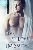 Live for Love (Stories from the Sound, #5) (eBook, ePUB)