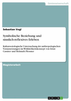 Symbolische Beziehung und sinnlich-reflexives Erleben (eBook, ePUB) - Vogl, Sebastian
