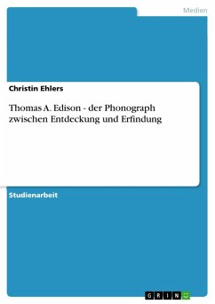Thomas A. Edison - der Phonograph zwischen Entdeckung und Erfindung (eBook, ePUB) - Ehlers, Christin