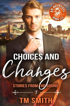 Choices and Changes (Stories from the Sound, #7) (eBook, ePUB) - Smith, Tm