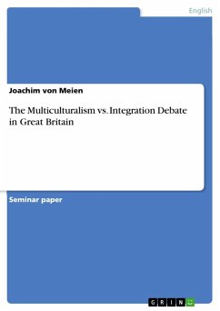The Multiculturalism vs. Integration Debate in Great Britain (eBook, ePUB)