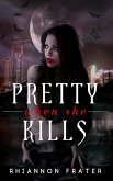 Pretty When She Kills (Pretty When She Dies, #2) (eBook, ePUB)