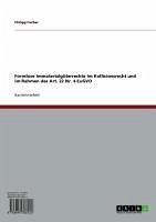 Formlose Immaterialgüterrechte im Kollisionsrecht und im Rahmen des Art. 22 Nr. 4 EuGVO (eBook, ePUB) - Fischer, Philipp