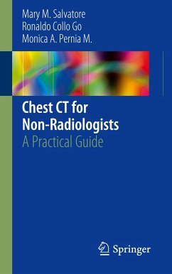 Chest CT for Non-Radiologists - Salvatore, Mary M.;Go, Ronaldo Collo;Pernia M., Monica A.