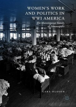 Women's Work and Politics in WWI America - Olsson, Lars