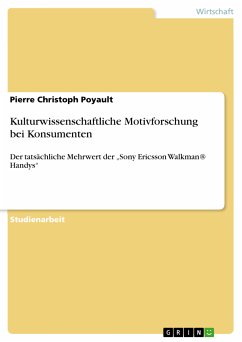 Kulturwissenschaftliche Motivforschung bei Konsumenten (eBook, ePUB) - Poyault, Pierre Christoph