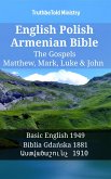 English Polish Armenian Bible - The Gospels - Matthew, Mark, Luke & John (eBook, ePUB)