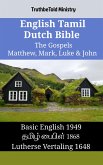 English Tamil Dutch Bible - The Gospels - Matthew, Mark, Luke & John (eBook, ePUB)