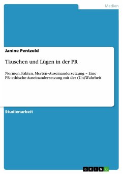 Täuschen und Lügen in der PR (eBook, ePUB) - Pentzold, Janine