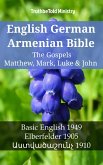 English German Armenian Bible - The Gospels II - Matthew, Mark, Luke & John (eBook, ePUB)