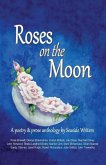 Roses on the Moon Roses on the Moon
