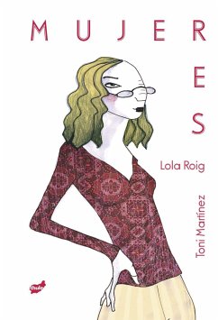 Mujeres - Roig, Lola; Martínez, Toni