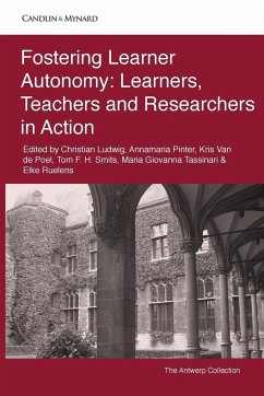 Fostering Learner Autonomy - Ludwig, Christian; Pinter, Annamaria; de Poel, Kris van