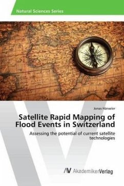 Satellite Rapid Mapping of Flood Events in Switzerland - Hänseler, Jonas