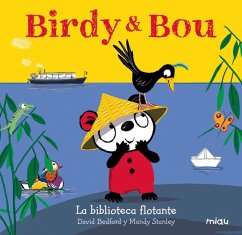 Birdy y Bou. La biblioteca flotante - Bedford, David
