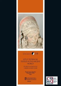 Vetus textrinum : textiles in the Ancient world : studies in honour of Carmen Alfaro Giner - García Sánchez, Manel; Margarita Gleba