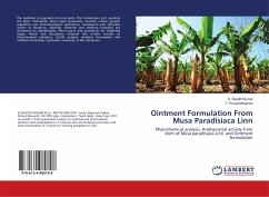 Ointment Formulation From Musa Paradisiaca Linn