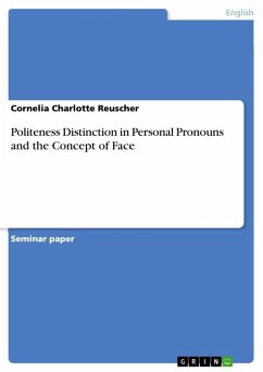 Cover Politeness Distinction in Personal Pronouns and the Concept of Face (eBook, ePUB)