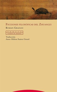 Ficciones filosóficas del Zhuangzi - Graziani, Romain