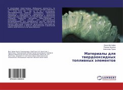 Materialy dlq twerdooxidnyh topliwnyh älementow - Mustafin, Edige;Kasenov, Rymhan;Pudov, Alexandr