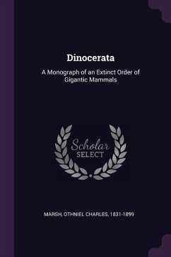 Dinocerata - Marsh, Othniel Charles