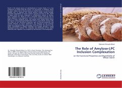 The Role of Amylose-LPC Inclusion Complexation