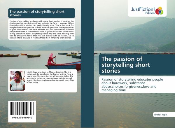 The passion of storytelling short stories The passion of storytelling short stories