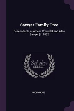 Sawyer Family Tree - Anonymous