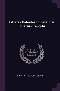 Litterae Patentes Imperatoris Sinarum Kang-hi