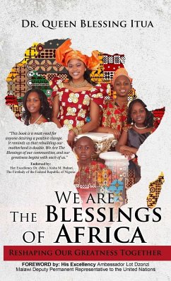 We Are The Blessings Of Africa - Itua, Queen Blessing
