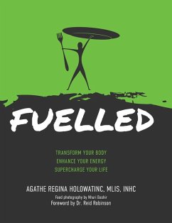 FUELLED - Holowatinc, Agathe Regina