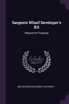 Sargents Wharf Developer's Kit - Authority, Boston Redevelopment