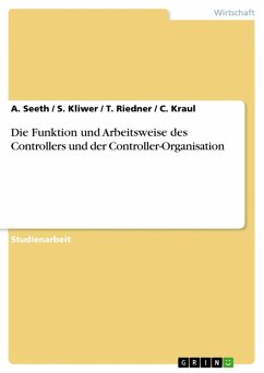 Die Funktion und Arbeitsweise des Controllers und der Controller-Organisation (eBook, ePUB)