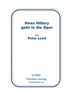 Hexe Hillary geht in die Oper (eBook, ePUB) - Lund, Peter