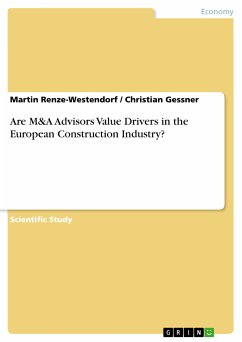 Are M&A Advisors Value Drivers in the European Construction Industry? (eBook, ePUB)