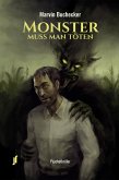 Monster muss man töten (eBook, ePUB)