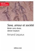 Sexe, amour et société (eBook, ePUB)