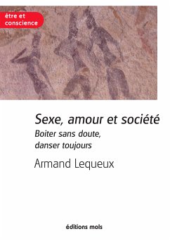 Sexe, amour et société (eBook, ePUB) - Lequeux, Armand