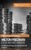 Milton Friedman et le monétarisme (eBook, ePUB)