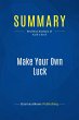 Summary: Make Your Own Luck (eBook,... - Bild 1