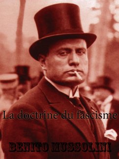 La doctrine du fascisme (eBook, ePUB) - Mussolini, Benito