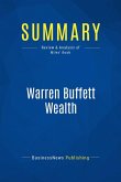 Summary: Warren Buffett Wealth (eBook, ePUB)