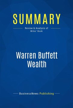 Summary: Warren Buffett Wealth (eBook, ePUB) - Businessnews Publishing